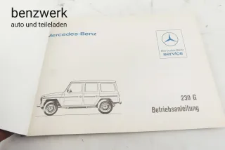 Mercedes G-Modell W460 Betriebsanleitung Bedienungsanleitung NEU NOS 4605840096 - Bild 2