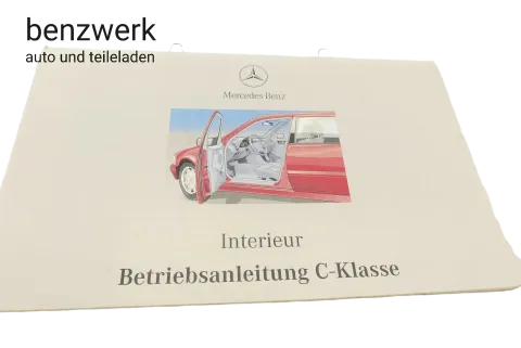 Mercedes W202 Betriebsanleitung Bedienungsanleitung Interieur 2025841381 ✔️