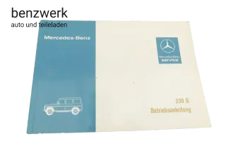 Mercedes G-Modell W460 Betriebsanleitung Bedienungsanleitung NEU NOS 4605840096 - Bild 1