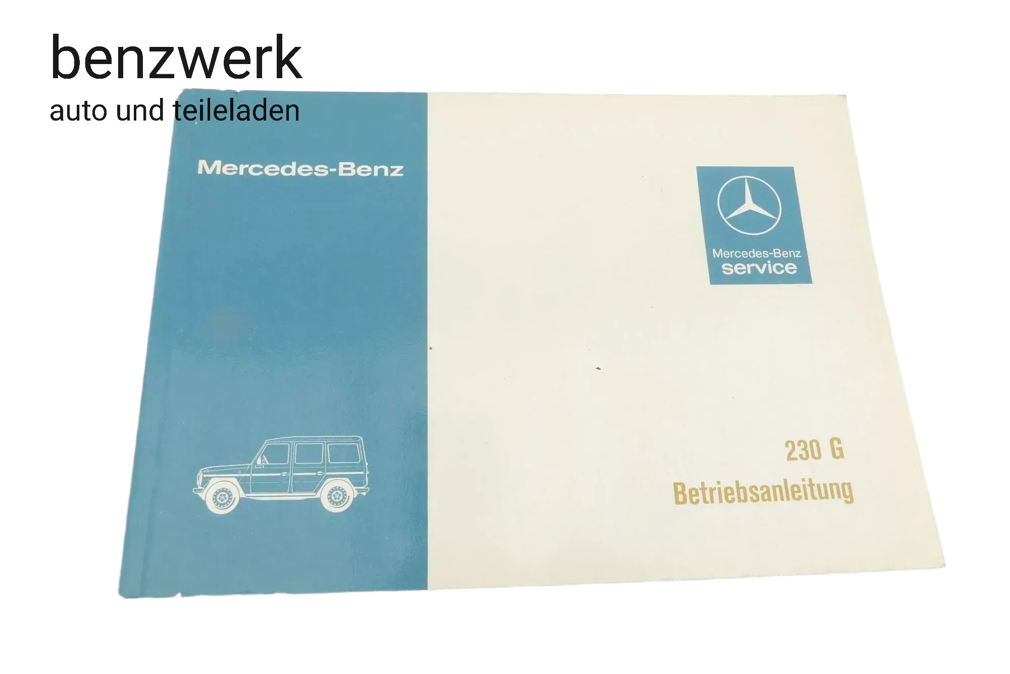 Mercedes G-Modell W460 Betriebsanleitung Bedienungsanleitung NEU NOS 4605840096 - Bild 1