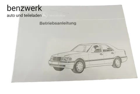 Mercedes W202 Betriebsanleitung Bedienungsanleitung 2025841696 ✔️