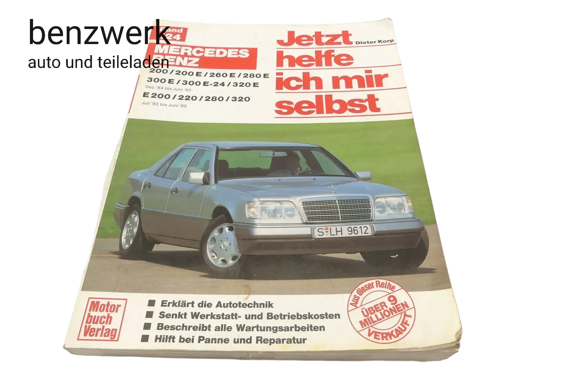 Dieter Korp | Jetzt helfe ich mir selbst | Reparaturanleitung Mercedes W124 - Bild 1